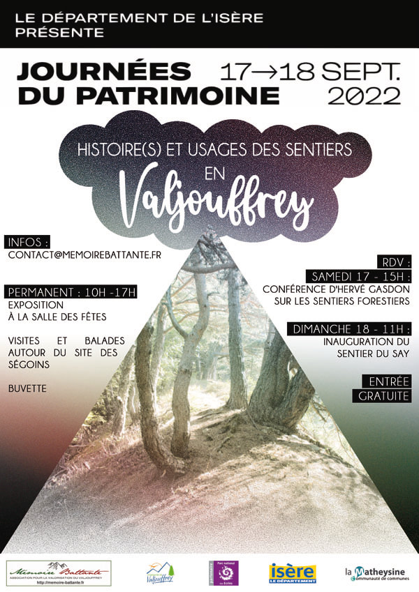 Affiche des 17 et 18 septembre 2022, « Histoire(s) et usages des sentiers en Valjouffrey » : exposition à la salle des fêtes, conférence d'Hervé Gasdon le samedi, inauguration du sentier du Say le dimanche