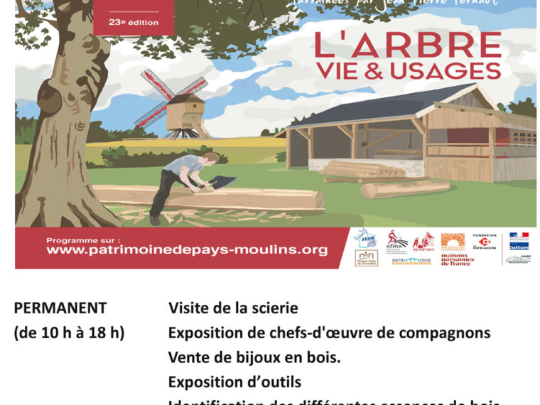 Affiche des 26 et 27 juin 2021 sur le thème « L'arbre, vie et usages » : visite de la scierie, exposition de chefs-d'œuvre de compagnons et d'outils, démonstration de tournage, balade guidée en forêt