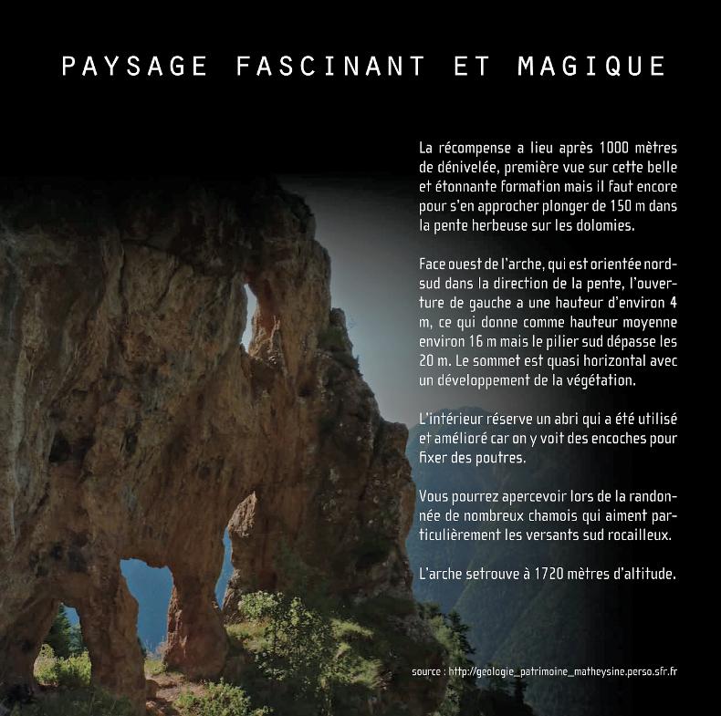 L’Arche du Vet, ouverture rocheuse de quatre mètres de haut, avec le texte qui en décrit l’accès et les dimensions