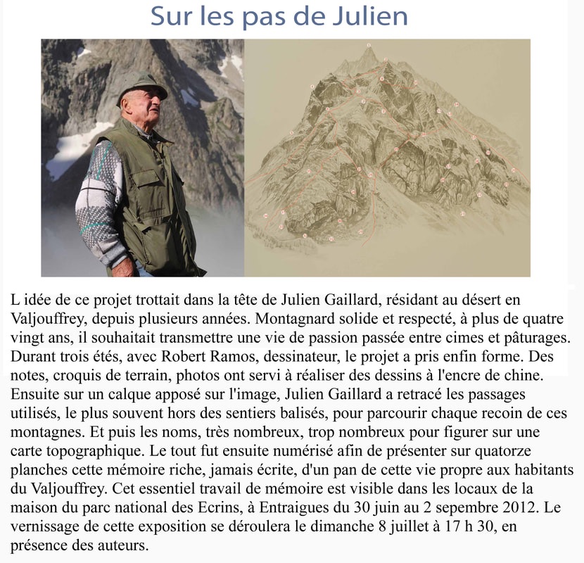 Panneau de présentation du projet « Sur les pas de Julien » : portrait de Julien Gaillard, dessin d’un sommet à l’encre de Chine par Robert Ramos, et le récit de leur travail commun